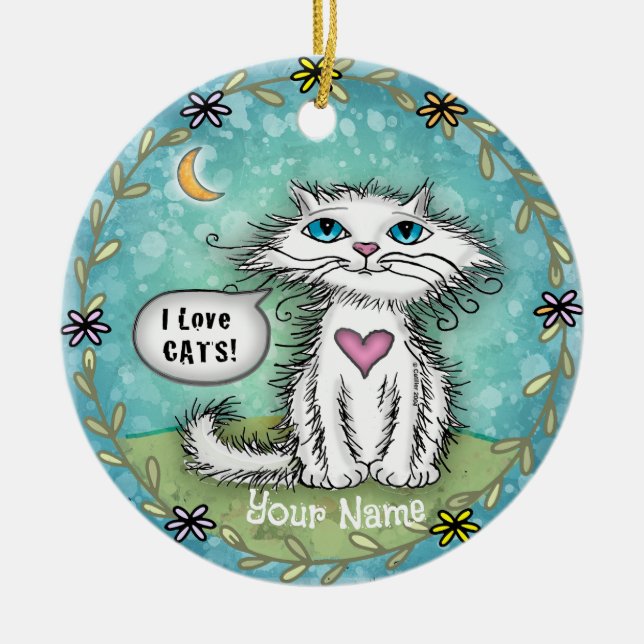 Scraggles Cat I Love Cats  Ceramic Ornament (Front)