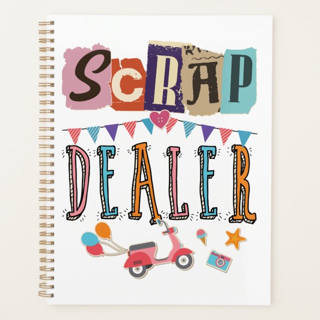 Scrap Dealer Funny Scrapbooking Planner (Front)