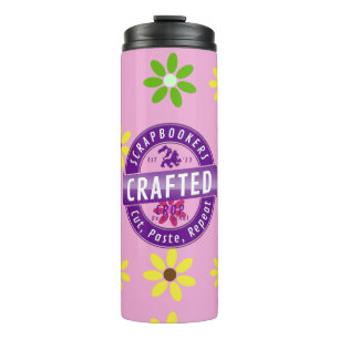 Scrapbook Crafter Thermal Tumbler