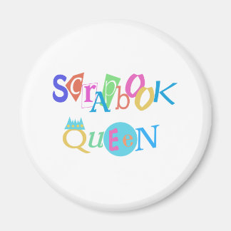Scrapbook Queen Magnet