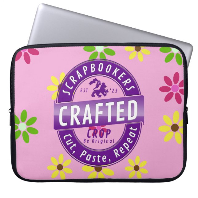 Scrapbookers – Cut, Paste and Repeat Laptop Sleeve (Front)