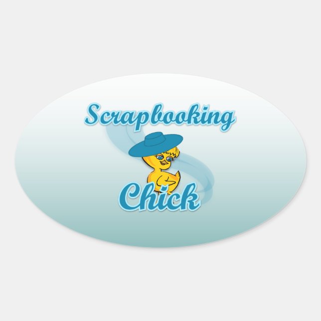 Scrapbooking Chick #3 Oval Sticker (Front)