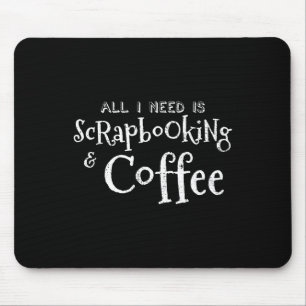 Scrapbooking Coffee Vintage Mouse Pad