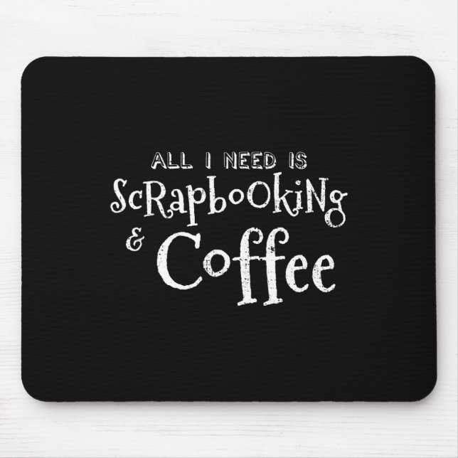 Scrapbooking Coffee Vintage  Mouse Pad (Front)