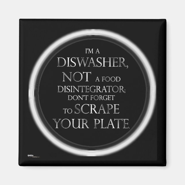 Scrape Your Plate (Dishwasher) Magnet (Front)