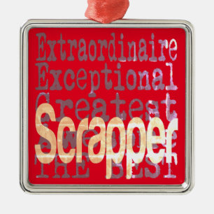 Scrapper Extraordinaire Metal Ornament
