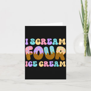 Scream Four Ice Cream 4th Birthday Kid Boy Girl Card