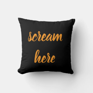 Scream Here Cushion