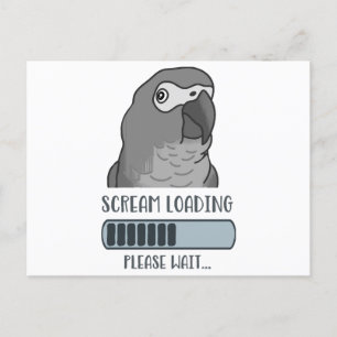 Scream Loading African grey Holiday Postcard