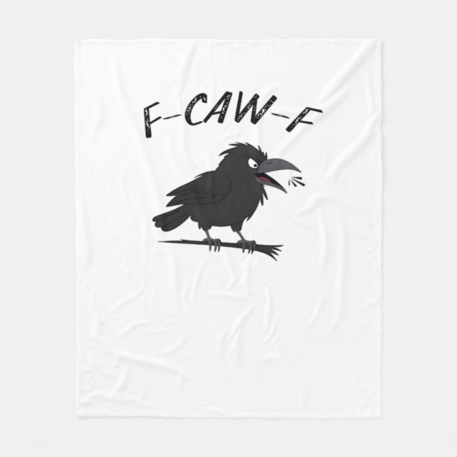 Screaming F-Caw-F Crow Humor Raven Funny Gothic Bi Fleece Blanket (Front)