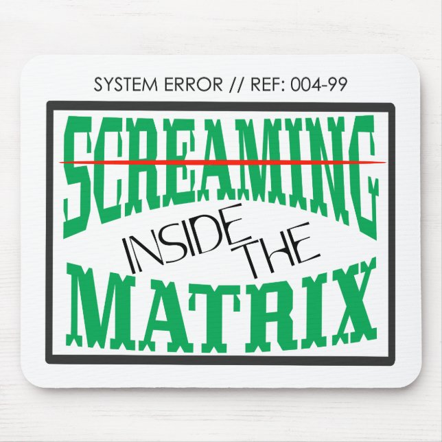 Screaming Inside Glitch Art Cyberpunk Typography Mouse Pad (Front)