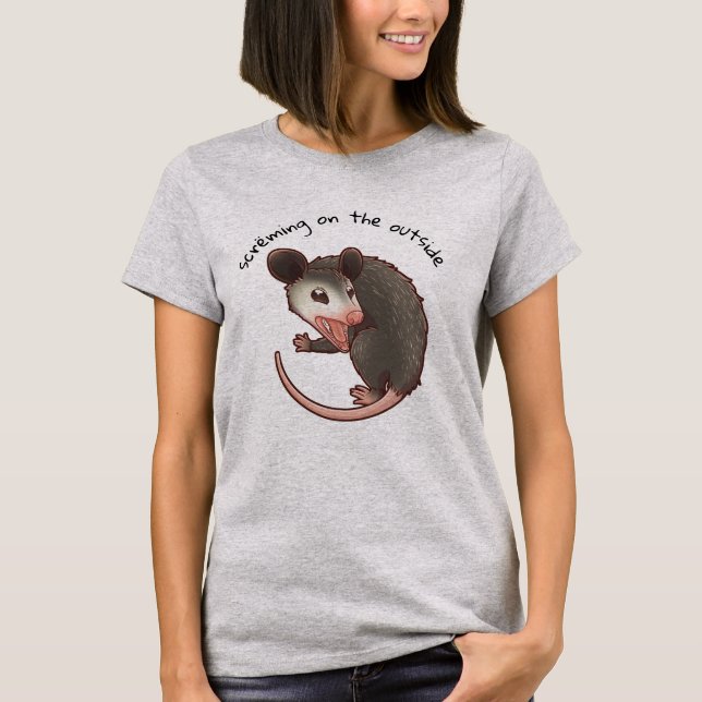 Screaming On The Outside Opossum Possum T-shirt (Front)