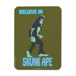 SCREAMING SOUP! Believe in Skunk Ape Magnet