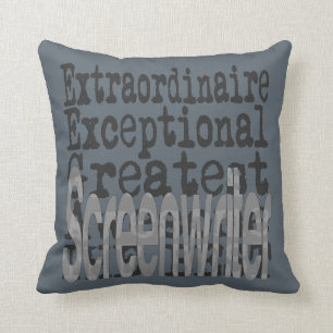 Screenwriter Extraordinaire Cushion