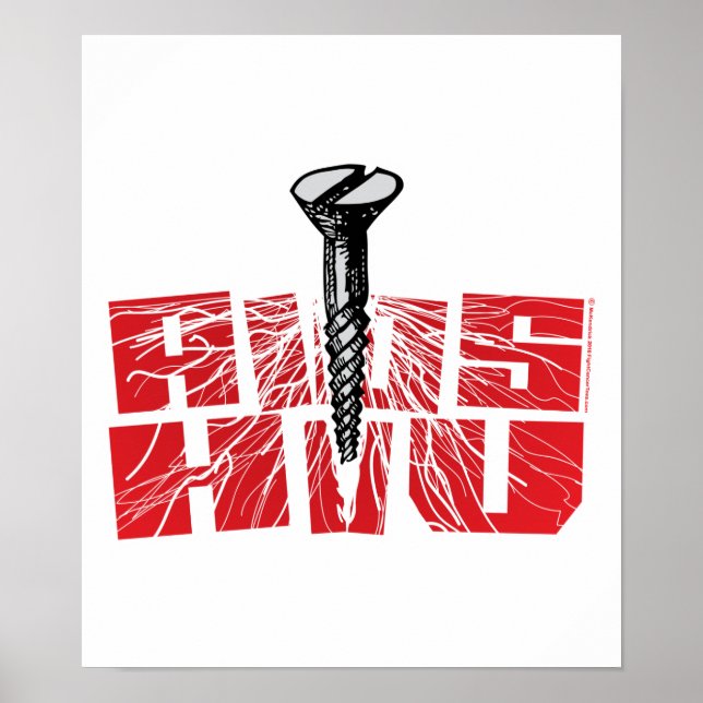 Screw AIDS/HIV Poster (Front)