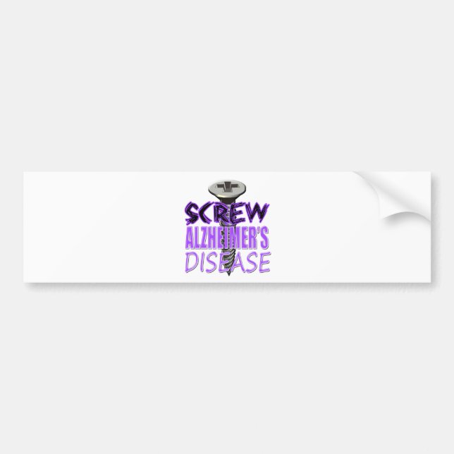 Screw Alzheimer's Disease Bumper Sticker (Front)