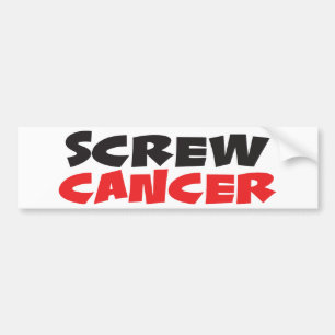 Screw Cancer Bumper Sticker