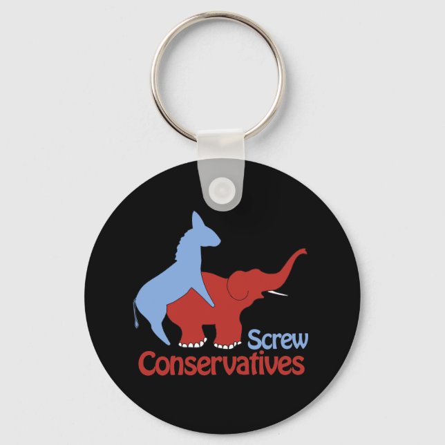 Screw Conservatives Key Ring (Front)