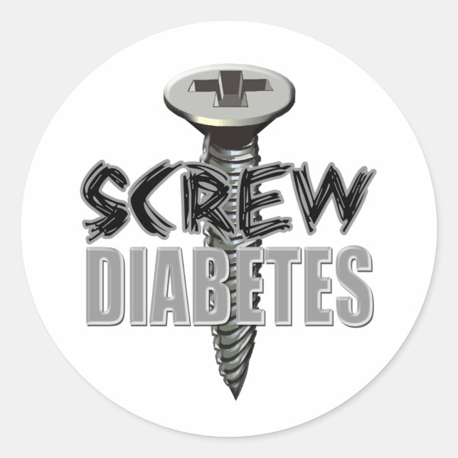 Screw Diabetes Classic Round Sticker (Front)