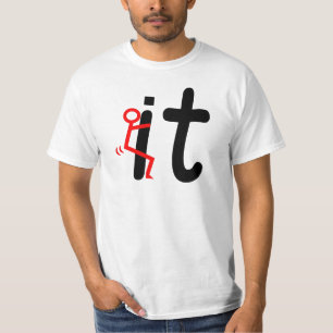 SCREW IT T-Shirt