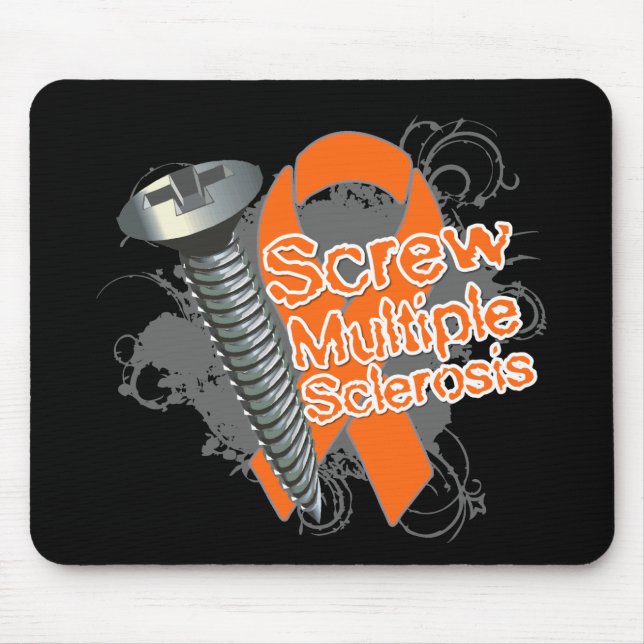 Screw Multiple Sclerosis Mouse Pad (Front)