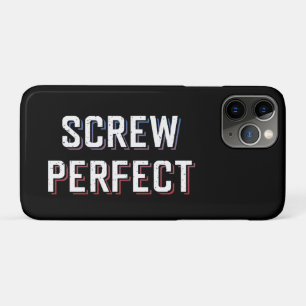 Screw Perfect iPhone 11 Pro Case