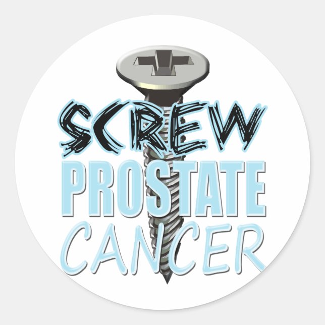 Screw Prostate Cancer Classic Round Sticker (Front)