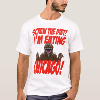 Screw The Diet! Chicago T-Shirt