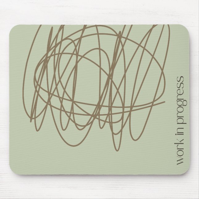 Scribble mouse pad - it's a work in progress (Front)