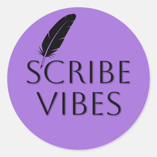 Scribe Vibes Author Writer Poet  Classic Round Sticker (Front)