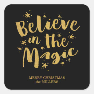 Script Believe In The Magic Christmas Black Gold  Square Sticker