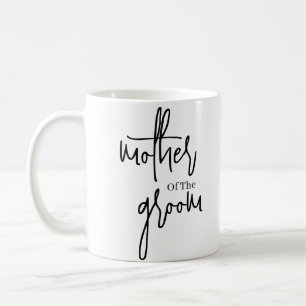 Script Black mother of the groom wedding  Coffee Mug