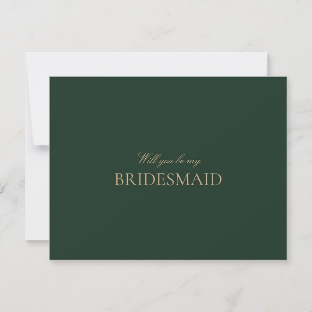 Script Gold Forest Green Bridesmaid Proposal Card  (Front)