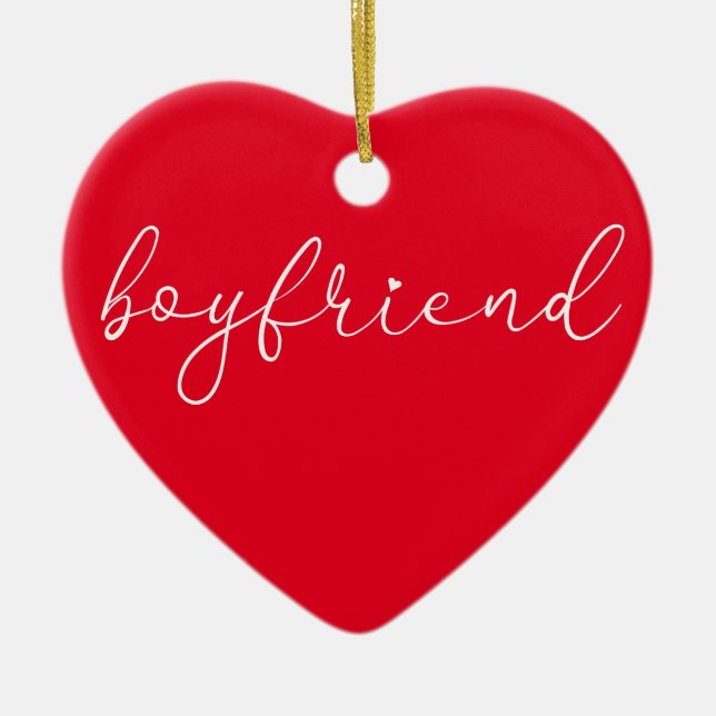 Script Love Heart Boyfriend Definition Ceramic Ornament (Front)