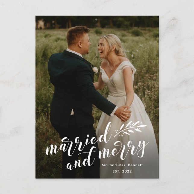 Script Married and Merry Wedding Photo Christmas Holiday Postcard (Front)