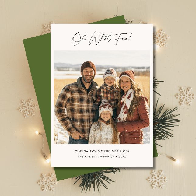 Script Oh What Fun Christmas Family Photo Green Holiday Card (Creator Uploaded)