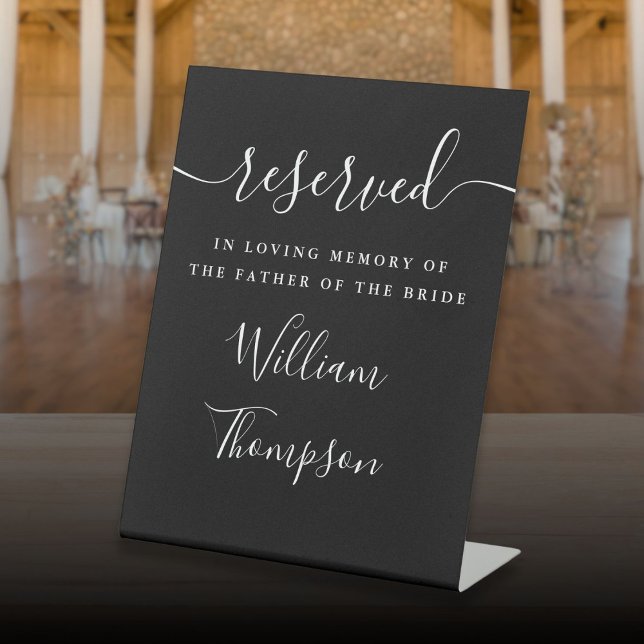 Script Reserved Father Of The Bride Memorial Pedestal Sign (Script Reserved Father Of The Bride Memorial Pedestal Sign)