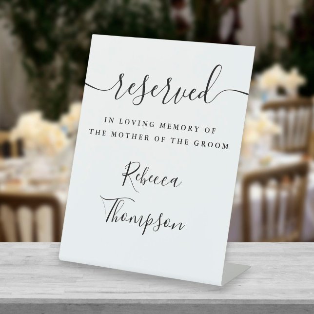 Script Reserved Mother Of The Groom Memorial Pedestal Sign (Creator Uploaded)