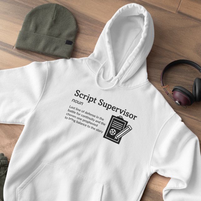 Script Supervisor Definition Light Mode - Movie Hoodie (Creator Uploaded)