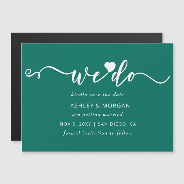 Script Teal Green Heart We Do Save the Date Magnetic Invitation (Front/Back)