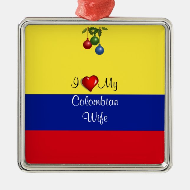 Script text, "I Love My Colombian Wife Metal Tree Decoration (Front)