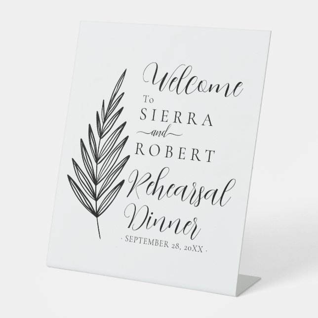 Script Text Rehearsal Dinner Welcome Pedestal Sign (Front)