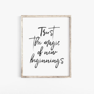 Script Trust The Magic Of New Beginnings Wall Art