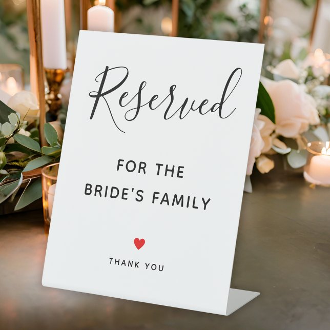 Script Wedding Bride's Family Reserved Table Pedestal Sign (Script Wedding Bride's Family Reserved Table Pedestal Sign
)