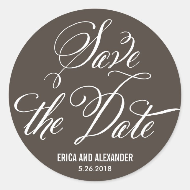 Scripted Beauty Save The Date - Editable Colour Classic Round Sticker (Front)