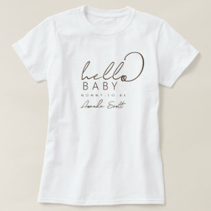 Scripted Hello Baby Mummy-to-Be  Baby Shower  T-Shirt