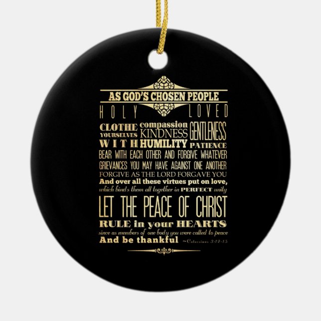 Scriptural Bible Verse - Colossians 3:12-13 Ceramic Ornament (Front)