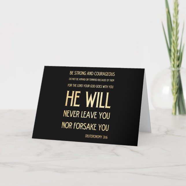 Scriptural Bible Verse - Deuteronomy 31:6 Holiday Card (Front)