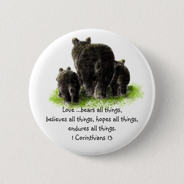 Scripture 1 Corinthians 13:4 Love is 6 Cm Round Badge (Front)
