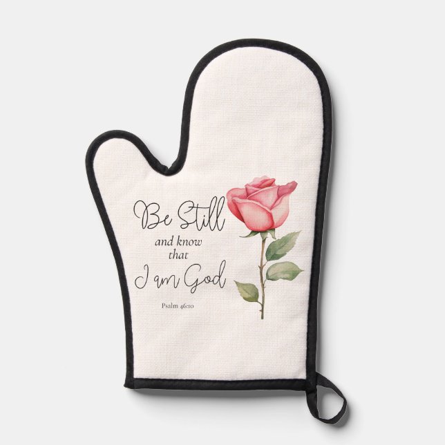 Scripture Be Still and Know that I am God Flower Oven Mitt (Front)